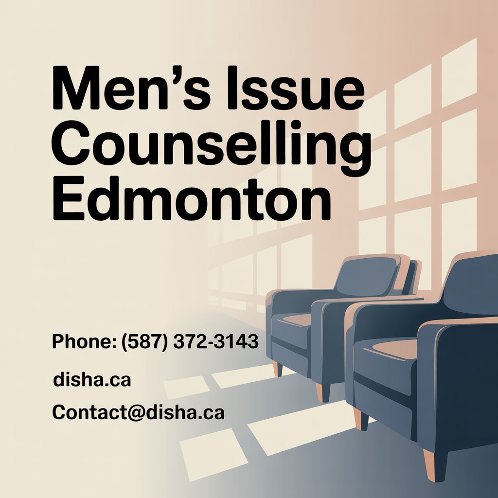 Counselling for Men's Issue in Edmonton